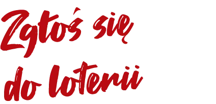 Zgłoś się do loterii
